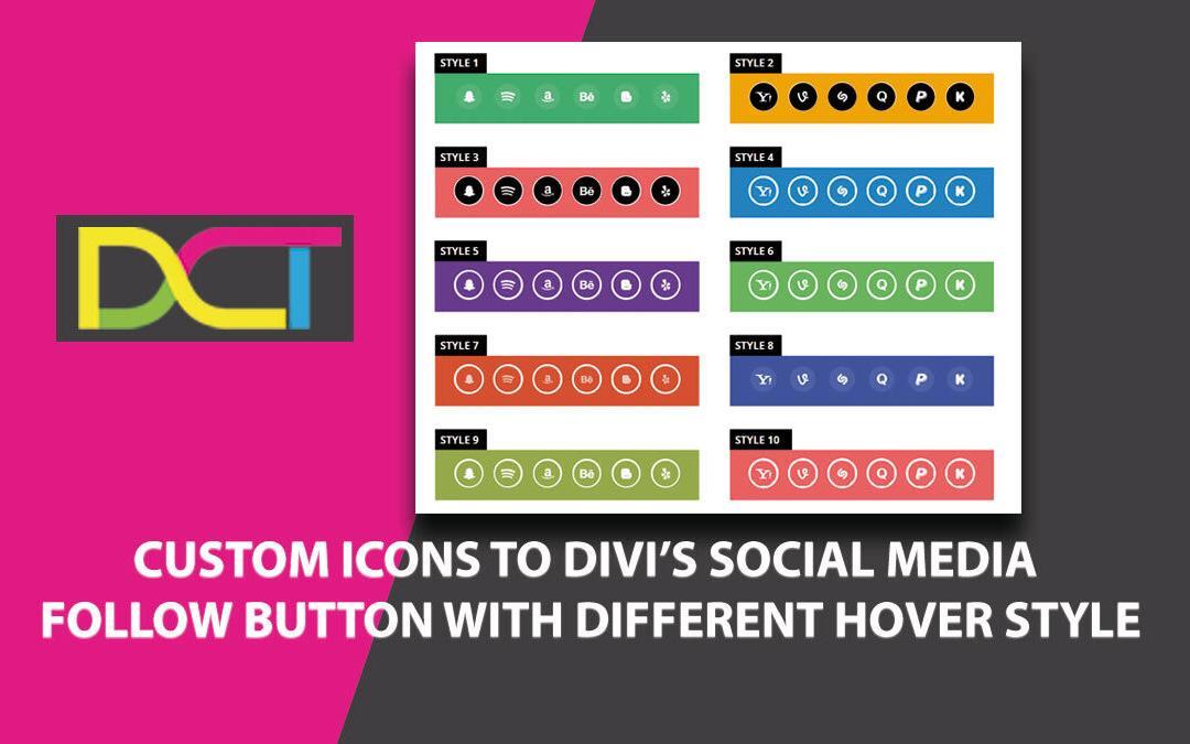 Custom Icons to Divi’s Social Media Follow Button With Different Hover Style